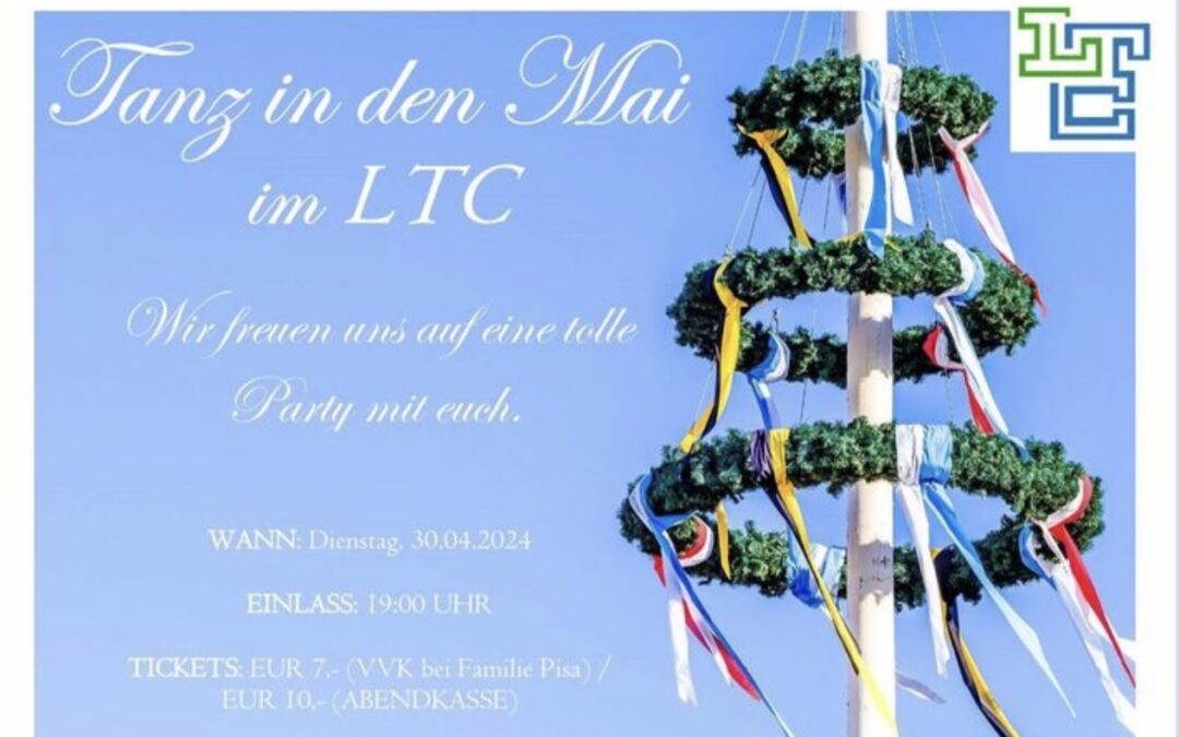 Tanz in den Mai im LTC! 🥳🎉